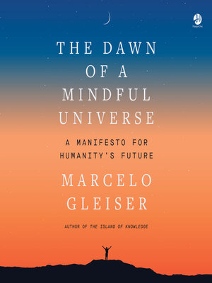 cover image of The Dawn of a Mindful Universe